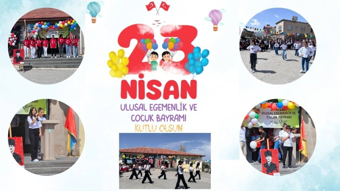 23 Nisan Ulusal Egemenlik ve Çocuk Bayramını Kutladık.